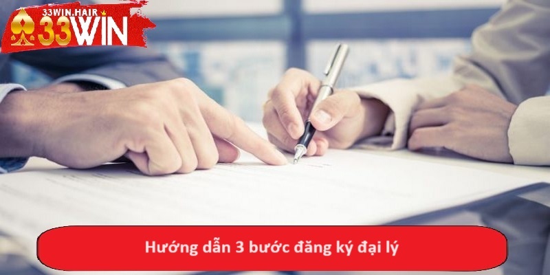 Hướng dẫn 3 bước đăng ký đại lý