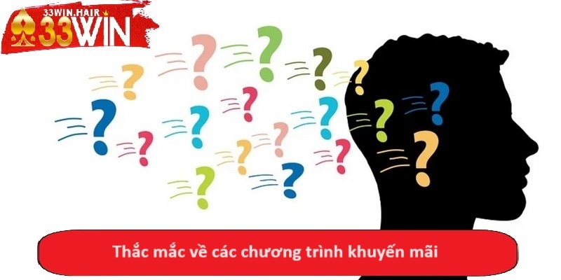 Thắc mắc về các chương trình khuyến mãi